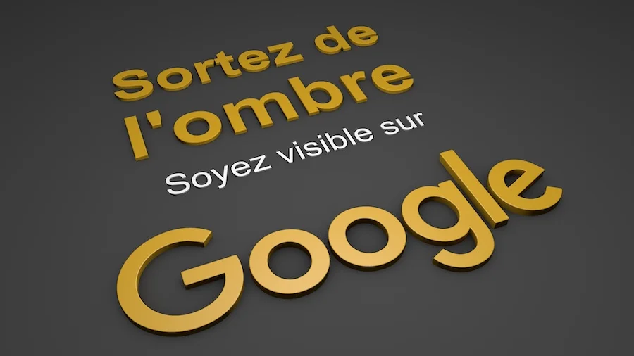 Sortez de l'ombre avec Google